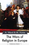 Cover: The Wars of Religion in Europe - Perennial Press