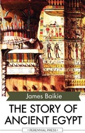 Cover: The Story of Ancient Egypt - Perennial Press