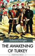 Cover: The Awakening of Turkey - Perennial Press