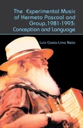 Cover: The Experimental Music of Hermeto Pascoal and Group, 1981-1993 - Pendragon Press