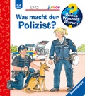 Cover: Wieso? Weshalb? Warum? junior, Band 65 - Was macht der Polizist? - Ravensburger