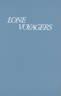 Enlarge image Cover: Lone Voyagers - Feminist Press at The City University of New York