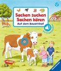 Cover: Sachen suchen, Sachen h&ouml;ren: Auf dem Bauernhof - Ravensburger
