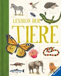 Cover: Lexikon der Tiere - Ein Umfangreiches zoologisches Nachschlagewerk f&uuml;r Schule und Freizeit - Ravensburger