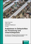 Cover: Publizieren in Zeitschriften f&uuml;r Forschung und Unterrichtspraxis - Verlag Julius Klinkhardt