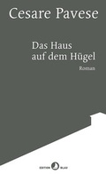 Cover: Das Haus auf dem H&uuml;gel - Rotpunktverlag