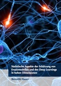 Cover: Statistische Aspekte der Sch&auml;tzung von Ersatzmodellen und des Deep Learnings in hohen Dimensionen - Dr. Hut