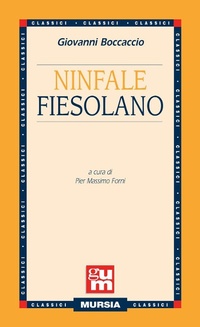 Abbildung von: Ninfale fiesolano - Grande Universale Mursia;Mursia