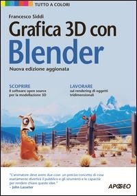 Abbildung von: Grafica 3D con Blender - Guida completa;Apogeo