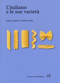 Abbildung von: L' italiano e le sue varietà - Pillole. Linguistica;Cesati