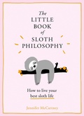Cover: The Little Book of Sloth Philosophy - HarperCollins