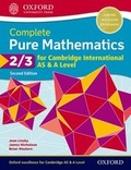 Cover: Complete Pure Mathematics 2 & 3 for Cambridge International AS & A Level - Oxford University Press