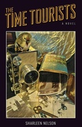 Cover: The Time Tourists - GladEye Press