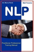 Cover: The NLP Professional Practitioner Manual - Official Certification Manual - Web Services Ltd