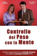 Cover: Controllare il proprio Peso con la propria Mente - International Academic Productions