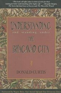 Abbildung von: Understanding and Standing Under the Bhagavad Gita - Science of Mind Communications,U.S.