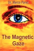 Cover: The Magnetic Gaze - International Academic Productions