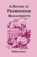 Cover: A History of Framingham, Massachusetts - Heritage Books