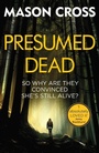 Cover: Presumed Dead - Orion (an Imprint of The Orion Publishing Group Ltd )