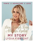 Cover: Live, Laugh, Love, Always, Lydia: My Story - Orion Spring