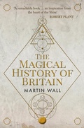 Cover: The Magical History of Britain - Amberley Publishing