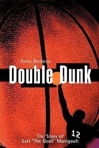 Abbildung von: Double Dunk - Beckham House Publishers Inc
