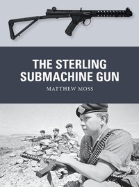 Abbildung von: The Sterling Submachine Gun - Osprey Publishing