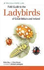 Cover: Field Guide to the Ladybirds of Great Britain and Ireland - Bloomsbury Wildlife