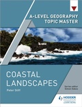 Cover: A-level Geography Topic Master: Coastal Landscapes - Hodder Education