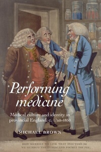 Abbildung von: Performing Medicine - Manchester University Press