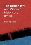 Cover: The British Left and Zionism - Manchester University Press