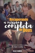 Cover: Recuperando a Missao Completa de Deus - Literatura Nazarena Portuguesa