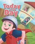 Cover: Today Is the Day - Page Publishing, Inc.