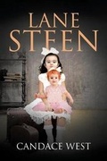 Cover: Lane Steen - Christian Faith Publishing, Inc.