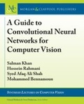 Cover: A Guide to Convolutional Neural Networks for Computer Vision - Morgan & Claypool Publishers