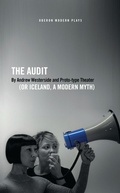 Cover: The Audit (or Iceland, a Modern Myth) - Oberon Books Ltd