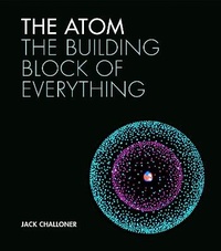 Enlarge image Cover: The Atom - Ivy Press