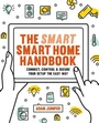 Cover: Smart Smart Home Handbook - Ilex