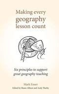 Cover: Making Every Geography Lesson Count - Crown House Publishing