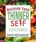 Cover: Discover Your Thinner Self: A Common-Sense Approach for a Slimmer, Healthier You - Hybrid Global Publishing
