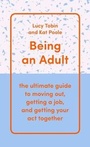 Cover: Being an Adult - Scribe Publications