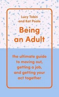 Enlarge image Cover: Being an Adult - Scribe Publications