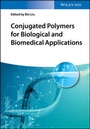 Cover: Conjugated Polymers for Biological and Biomedical Applications - Wiley-VCH