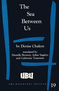 Enlarge image Cover: The Sea Between Us - Ubu Repertory Theater Publications