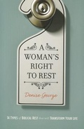 Cover: Woman's Right to Rest - ACU Press/Leafwood Publishers