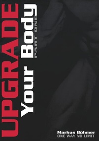 Abbildung von: Upgrade Your Body - Part One - BoD - Books on Demand