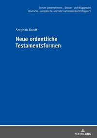 Abbildung von: Neue ordentliche Testamentsformen - Peter Lang Verlag
