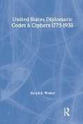 Cover: United States Diplomatic Codes and Ciphers, 1775-1938 - Transaction Publishers
