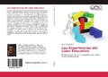 Bild: Las Experiencias del Lider Educativo - Editorial Academica Espanola
