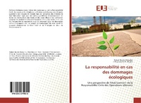 Abbildung von: La responsabilité en cas des dommages écologiques - Éditions universitaires européennes